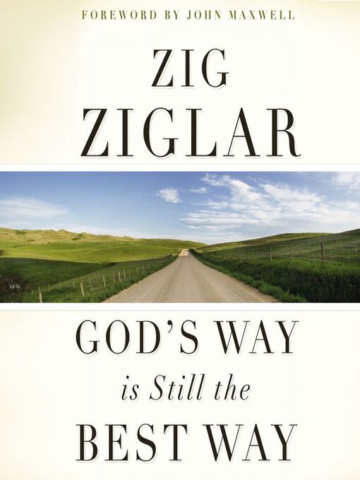 Title details for God's Way Is Still the Best Way by Zig Ziglar - Available